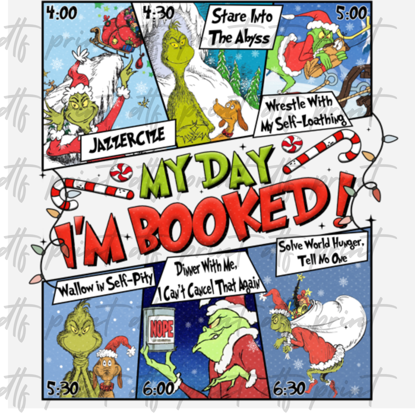 Green Guy My Day Booked SINGLE DTF PRINT