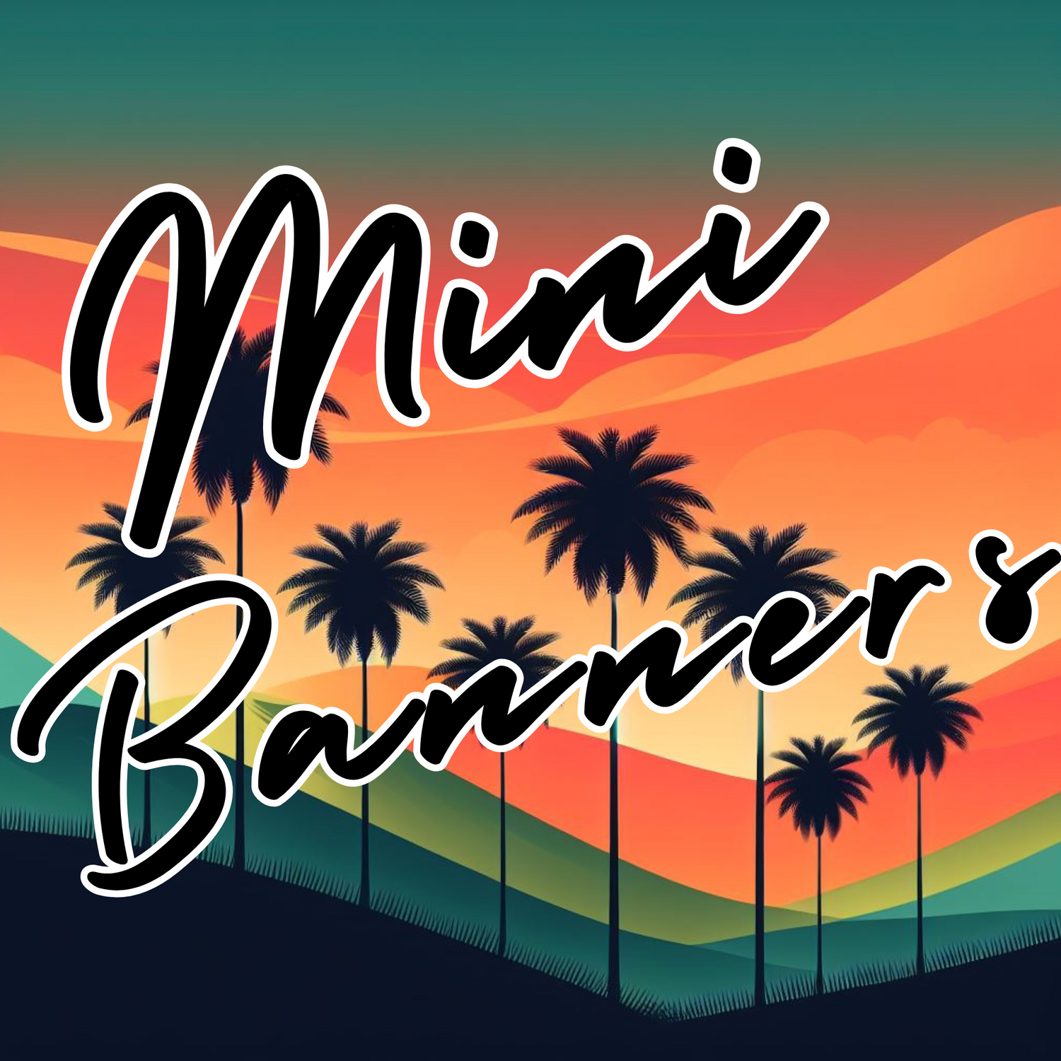 Mini Banners