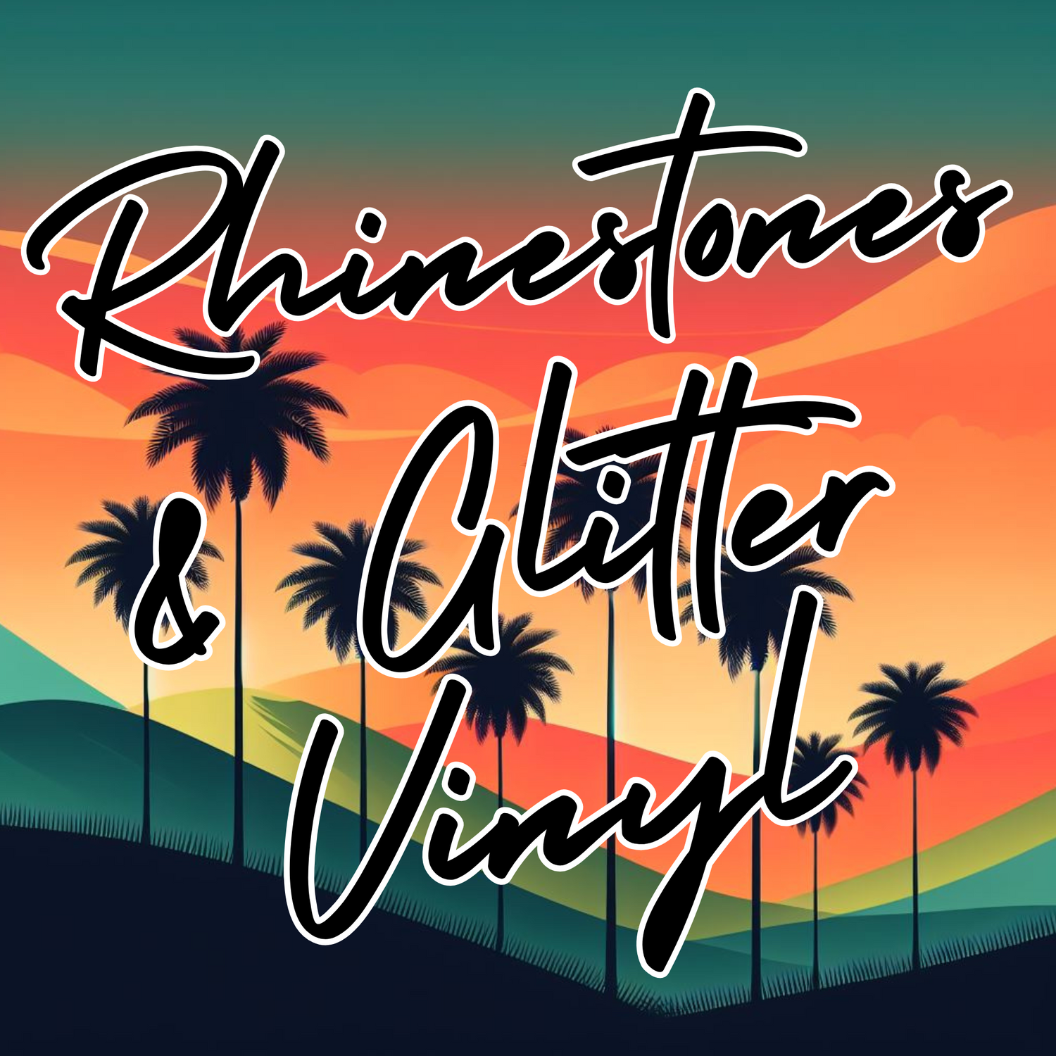 Rhinestones & Glitter Vinyl