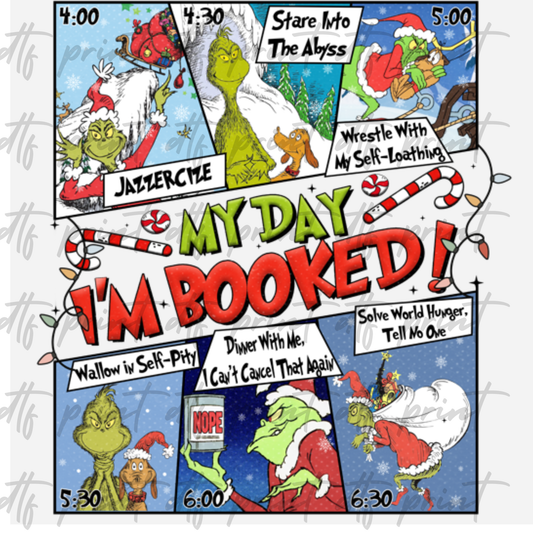 Green Guy My Day Booked SINGLE DTF PRINT